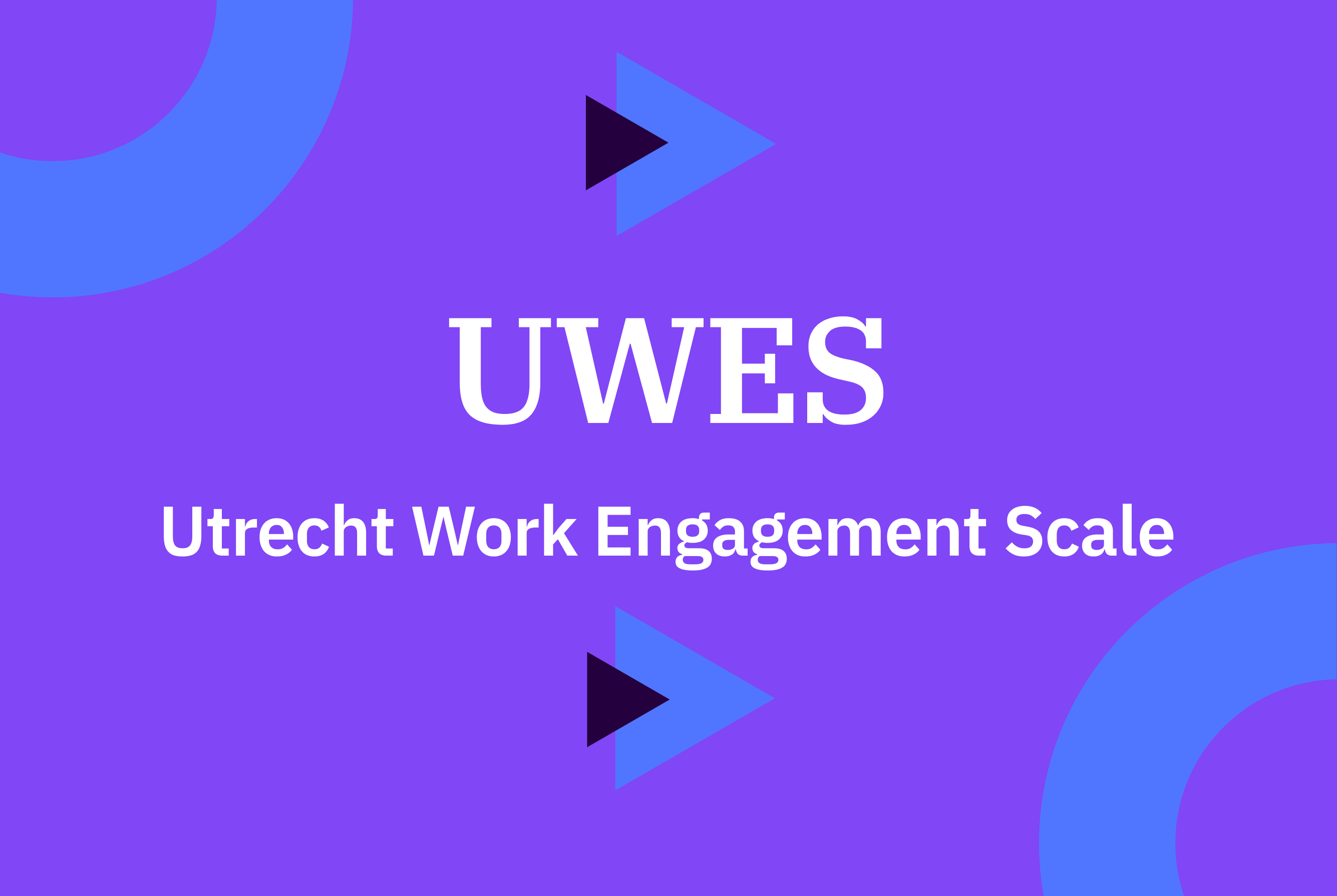 Utrecht Work Engagement Scale